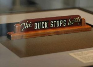 The famous sign from the desk of former US president from Harry S. Truman. From nexus.vert.gg